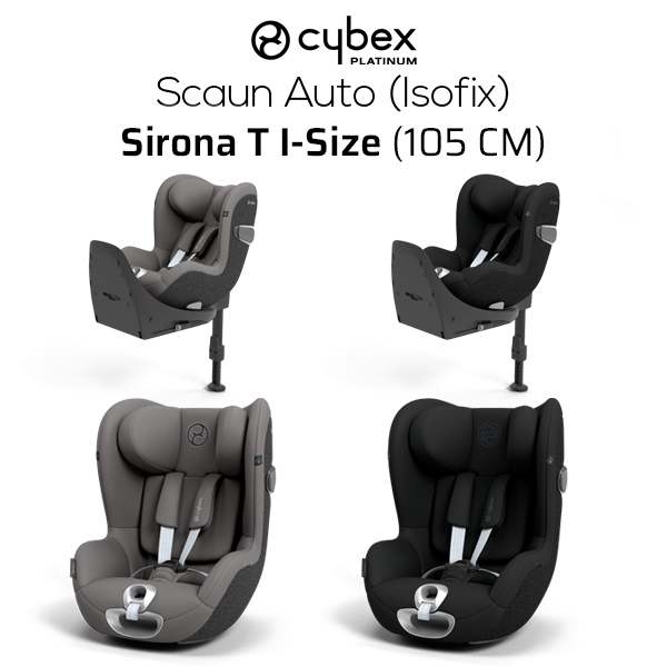 Sirona T i-Size 0-18 kg / 45 - 105 cm / 0 - 4 ani